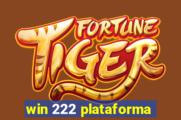 win 222 plataforma
